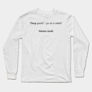 Best quotes of Gandhi - change the world Long Sleeve T-Shirt